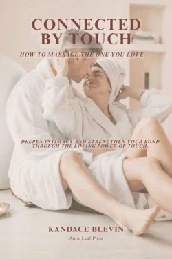 💕 Reconnect, Rekindle, and Relax: Introducing Connected By Touch