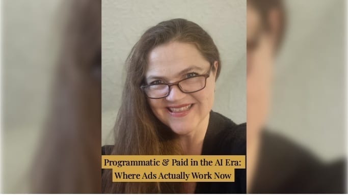 Programmatic & Paid in the AI Era: Where Ads Actually Work Now